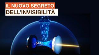 Il nuovo segreto dellinvisibilità