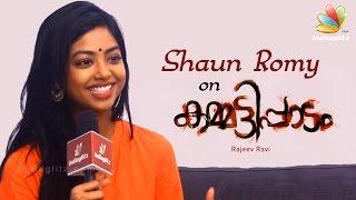 Shaun Romy Lucky for a dark girl to become Dulquer Salmans pair  Kammatipaadam