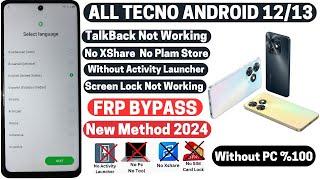 All Tecno FRP Bypass 2024  No XShare  No Plam Store No Activity Launcher  Google Unlock Without Pc