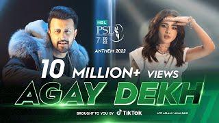 Agay Dekh  HBL PSL Official Anthem 2022  #AtifAslam #AimaBaig & #AbdullahSiddiqui  #LevelHai