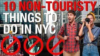 Visiting NYC ? 10 Non-Touristy THINGS TO DO    Local Tips