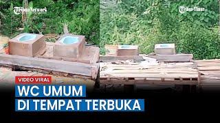 Viral Video WC Umum di Tempat Terbuka Pengunggah Ada yang Pakai tapi Cuma Malam Saja