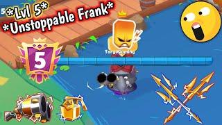 *Level 5 Frank* is Unstoppable  Zooba