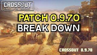 Crossout Patch 0.9.70 Breakdown