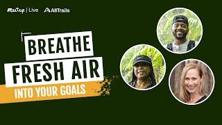 Recording Breathe Fresh Air into Your Goals