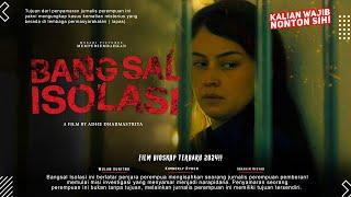 BANGSAL ISOLASI - Wulan Guritno Kimberly Ryder Ibrahim Risyad  Film Bioskop Terbaru 2024