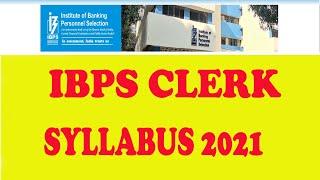 IBPS Clerk Syllabus and Exam Pattern 2021 #ibpsclerk