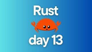 BUILDING TEXT EDITOR WITH RUST - DAY 13  Big Brain Coding