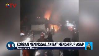 Dipicu Kebocoran Gas Dua Kios di Tangerang Terbakar - BIS 3006