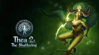 Thea 2 The Shattering Review