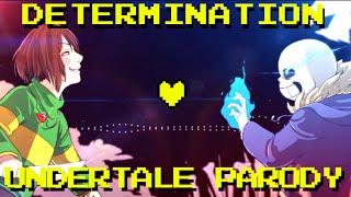 Determination - Undertale Parody Parody of Irresistible - Fall Out Boy ft. Lollia