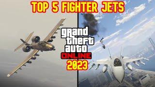Top 5 Best Fighter Jets In GTA Online *2023*