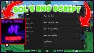 Sols RNG Script  Hack HUB  Quick Roll Auto Use Open Craft Potions & More