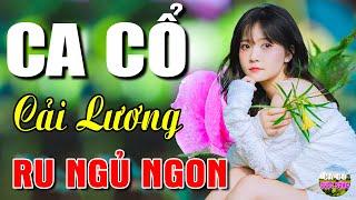 Ca Cổ Cải Lương Hơi Dài - Ngủ Tới SángCa Cổ Hơi Dài 1000 Chữ Nghe Hoài Không Chán  Ca Cổ Cuộc Sống