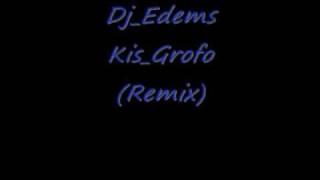 Coronita & Kis Grofo Dj_Edems Remix