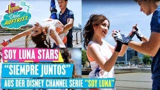 SOY LUNA Stars Siempre Juntos  Music video #MusicMonday  Disney Channel Songs