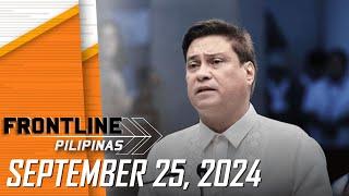 FRONTLINE PILIPINAS LIVESTREAM  September 25 2024