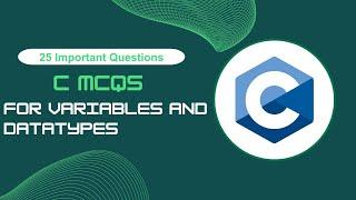 C MCQs  Top 25 Variables and Datatypes in C Questions and Answers  JavaTpoint