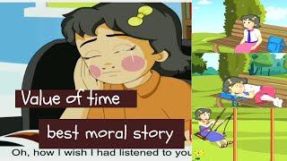 Value of Time  English Story For Kids  ENGLISH ANIMATED STORIES