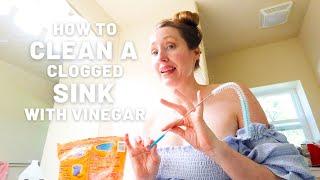 How To Clean A Clogged Sink With Vinegar
