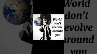 World dont revolve around you  Trend Late  Bungou stray Dogs  Inspired