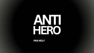 Paul Kelly - Anti-Hero Taylor Swift Cover