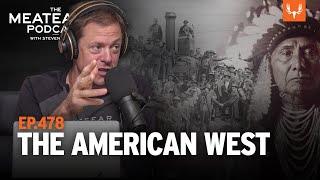 MeatEater Podcast Ep. 478  The American West