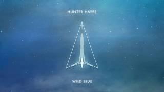 Hunter Hayes - Wild Blue Audio