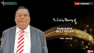 The Funeral Service of Munusamy Billy Pillay