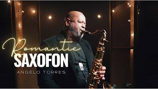 ROMANTIC SAXOFON - By Angelo Torres #saxcover