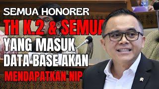 MenpanRB TEGASKAN Semua Honorer K2 & Honorer yang Masuk Data Base BKN Pasti Akan Mendapatkan NIP