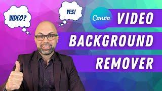 How to REMOVE VIDEO BACKGROUND Using Canva Its FREE for Canva for Education accounts