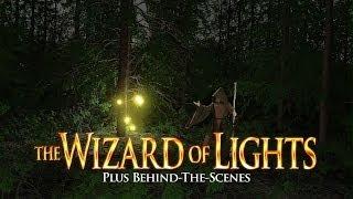 the Wizard of Lights  Plus Behind-The-Scenes