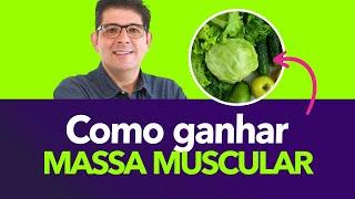 Como ganhar massa muscular sendo vegano ou vegetariano  Dr Juliano Teles