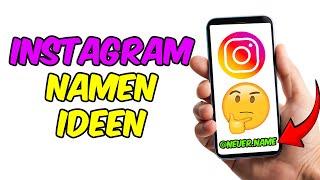 Instagram Namen Ideen - Generator 2024