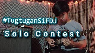 #TugtuganSiFDJ Solo Contest Entry -Ronnie C. Labtang