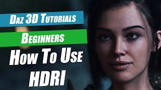 Daz Beginners Tutorial  How To Use HDRI