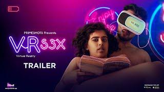 VR S3X Trailer  Deepika Kudtarkar  PrimeShots  20 Nov 2023