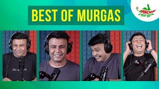 Best Murgas Back To Back  July Special  Mirchi Murga  RJ Naved