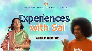 Experiences with Sai  Geeta Mohan Ram #satsang #srisathyasai