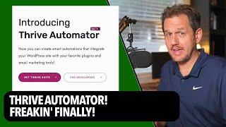 First Look At Thrive Automator Will This Solve The Long-Standing Issue With Thrive Suite?