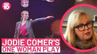 Jodie Comer’s One Woman Play  Studio 10