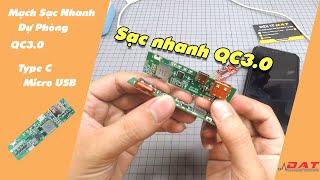 Mạch Sạc Nhanh Dự Phòng QC3.0 Type C Micro USB  Điện tử DAT