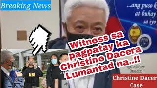 WITNESS sa pagpatay kay CHRISTINE DACERA Lumantad na