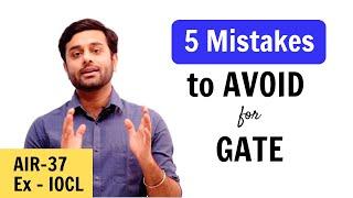 5 Mistakes to avoid when preparing for GATE  GATE 2022 Mechanical