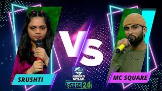 Srushti Tawade Vs MC Square - Biggest Rap Battle  Judges Speak  MTV Hustle 2.0