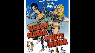 Black MamaWhite Mama 1973 Legendado