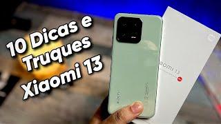 Incrível  - Top 10 Dicas e Truques para toda Linha Xiaomi 13 - Outro Patamar