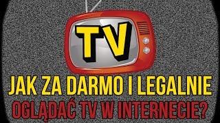 Jak ZA DARMO I LEGALNIE Oglądać TV w Internecie