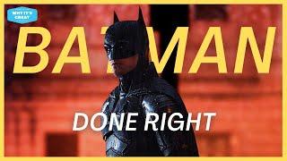 What The Batman Gets Right  Spoiler Discussion